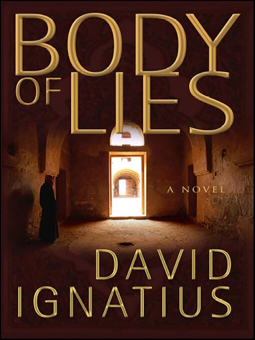 Title details for Body of Lies by David Ignatius - Available